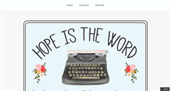 Desktop Screenshot of hopeisthewordblog.com